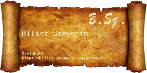 Bilicz Szeverin névjegykártya